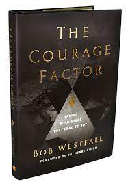 The Courage Factor